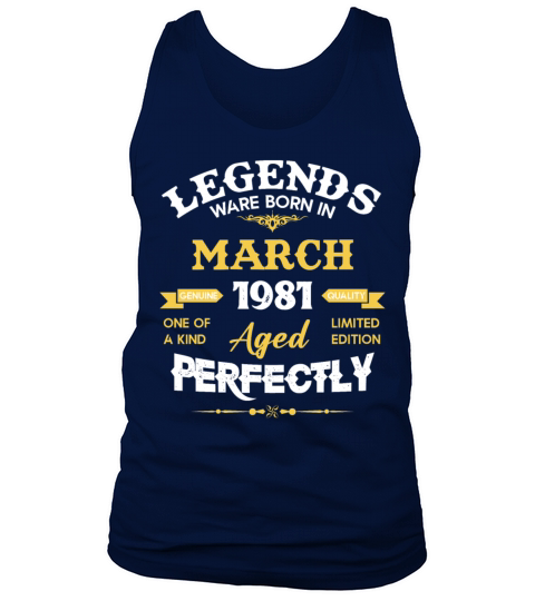 Vintage Aged To Perfection March 1981 Tank Top Unisex