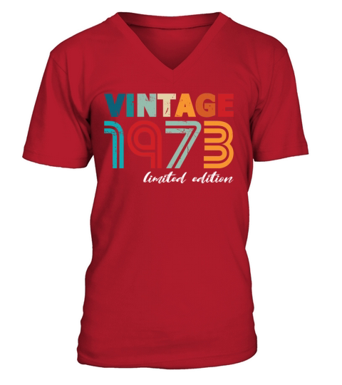 50th birthday vintage 1973 born in 1973 V-Neck T-shirt