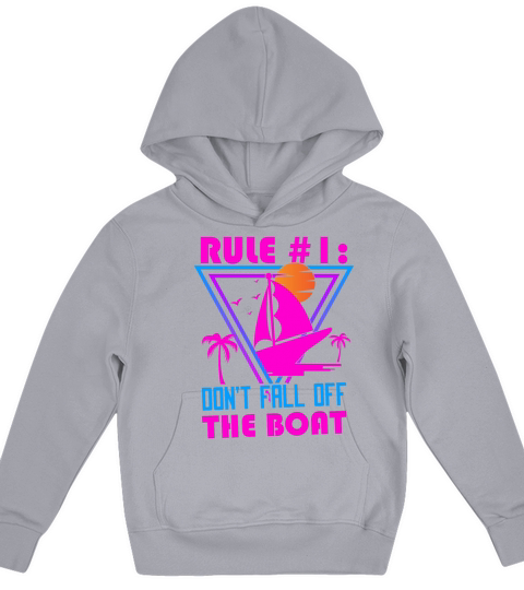Dont Fall Off The Boat Funny Sailing Kids Hoodie