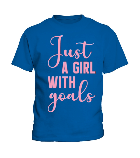 Just a girl with goals Kids T-Shirt