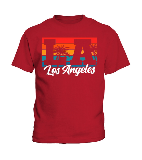 Los Angeles LA California Gift Kids T-Shirt