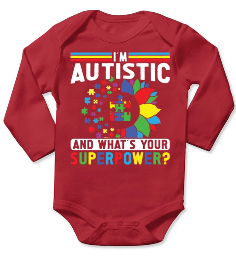 Autism awareness autistic whats your superpower Long Sleeve Baby One-Piece