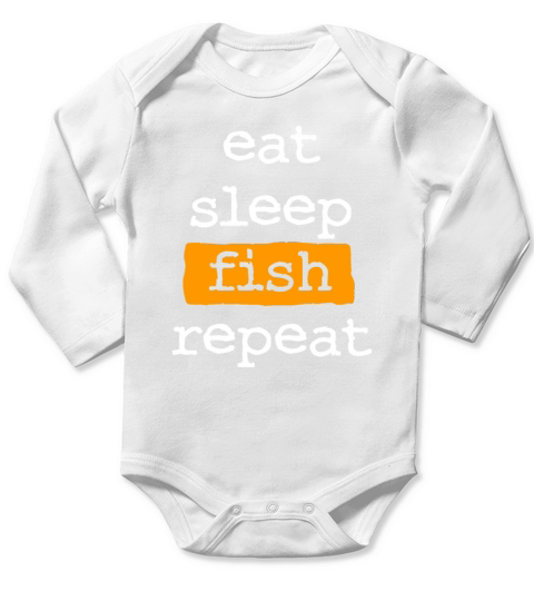 eat sleep fish repeat - cool quote fishing fisher Long Sleeve Baby One-Piece