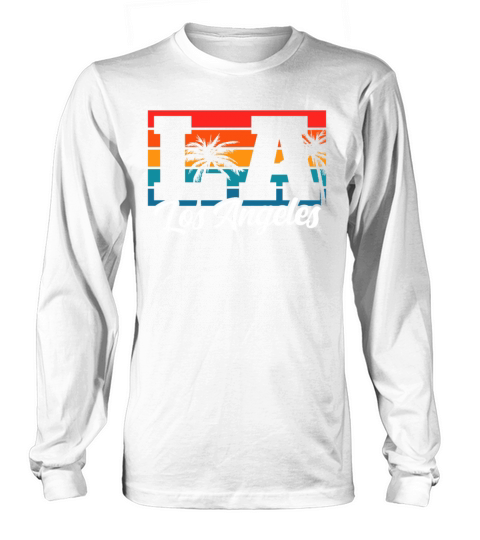 Los Angeles LA California Gift Long sleeved Unisex