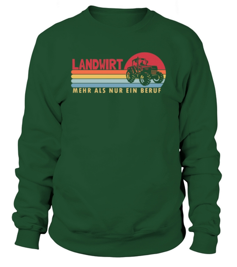 Landwirt mehr als ein Beruf Agribusiness Sweatshirt Unisex