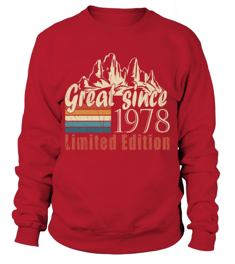 Legends were born in the 1978 vintage Sweatshirt Unisex