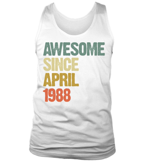 Awesome Since April 1988 Retro Vintage Gift Tank Top Unisex