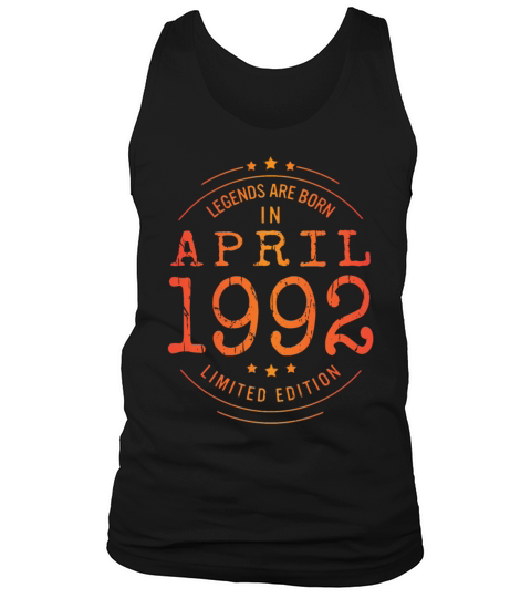 Birthday April 1992 Limited Edition Vintage Legend Tank Top Unisex