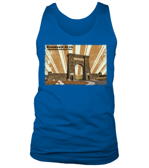 Retro Vintage Roosevelt Arch at Yellowstone Tank Top Unisex