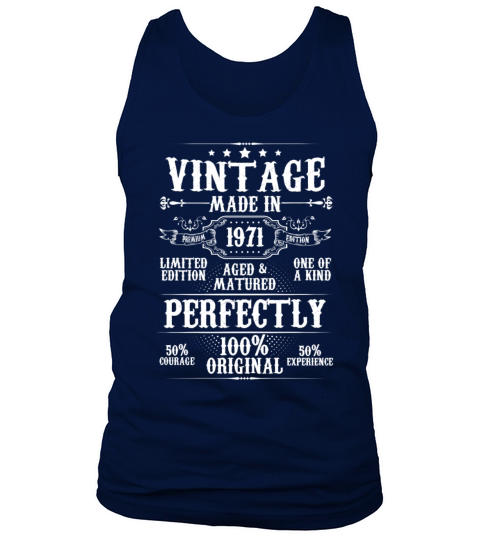 Vintage Made In 1971 Aged Matured Perfectly Tank Top Unisex
