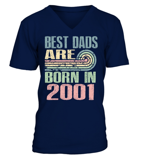 Best Dads Are Born In 2001 22 Years Old 22th V-Neck T-shirt
