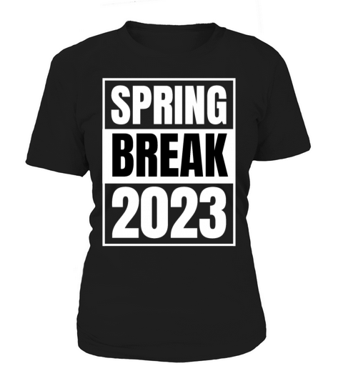 Spring Break 2023 Matching Group Women's T-Shirt