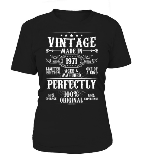 Vintage Made In 1971 Aged Matured Perfectly Women's T-Shirt