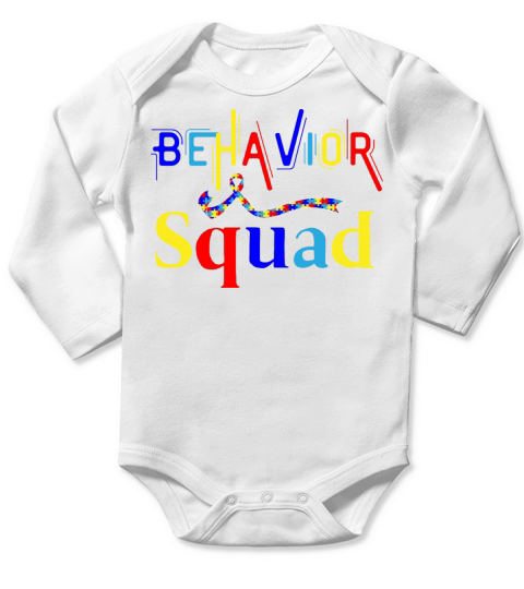 Behavior Squad Autism therapist Aba Specialist Long Sleeve Baby One-Piece