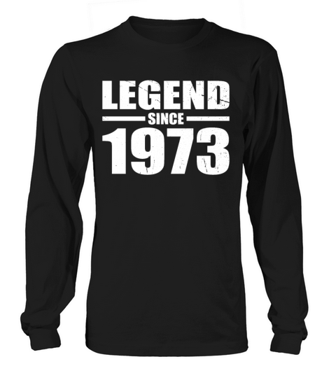 50th birthday vintage 1973 legend since 1973 Long sleeved Unisex