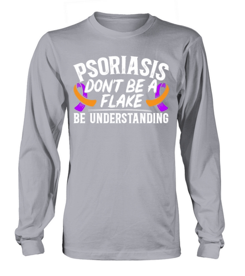 Psoriasis Warrior Skin Disease Psoriasis Awareness Long sleeved Unisex