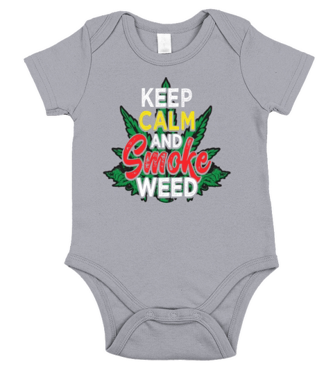 Keep Calm And Smoke Weed Short Sleeve Baby One-Piece
