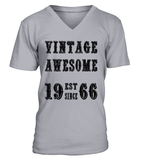 Vintage Awesome Est Since 1966 Birthday V-Neck T-shirt