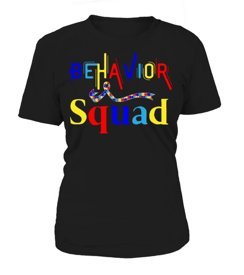 Behavior Squad Autism therapist Aba Specialist Women's T-Shirt