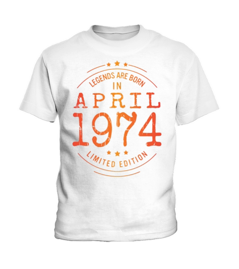 Birthday April 1974 Limited Edition Vintage Legend Kids T-Shirt