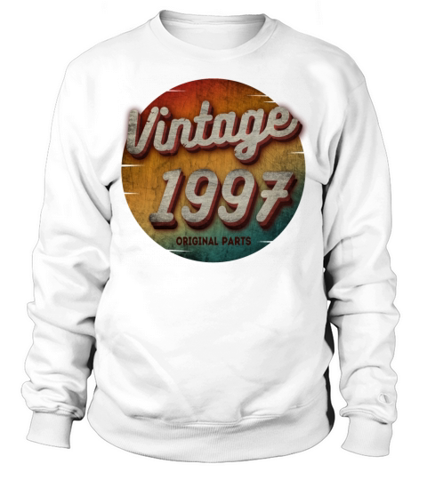VINTAGE 1997 ORIGINAL PARTS Sweatshirt Unisex