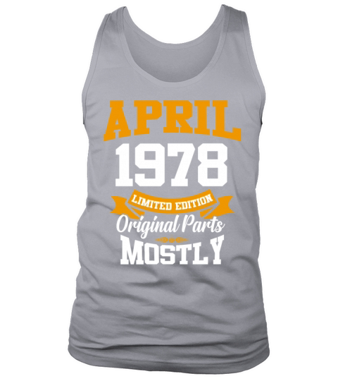 April 1978 Vintage Birthday Present Tank Top Unisex