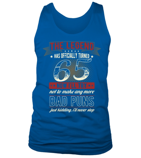 The Legend Officially 65 Years Old 65th Birthday Tank Top Unisex