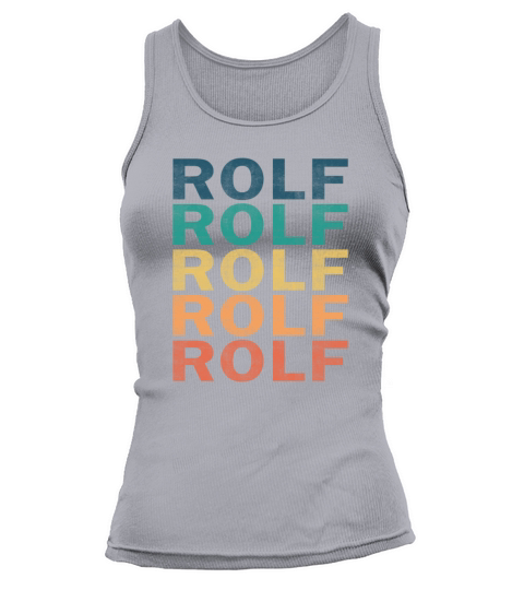 Rolf Name T Shirt - Rolf Vintage Retro Name Gift I Tank top Woman