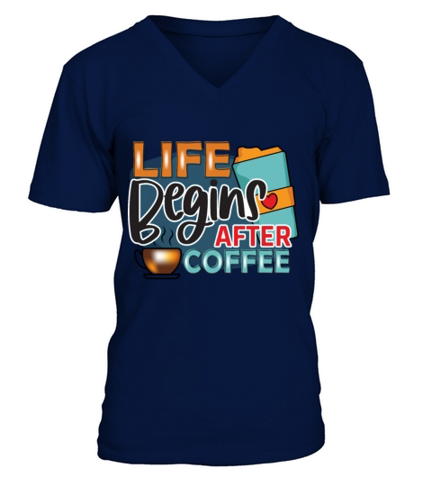 Life Begins After Coffee V-Neck T-shirt
