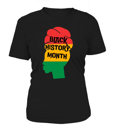 Black History Month Afro Melanin Black Women Women's T-Shirt