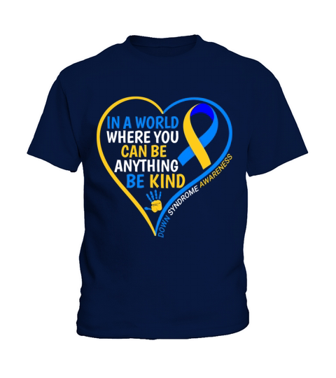 World Down Syndrome Day 2023 Be Kind Down Syndrome Kids T-Shirt