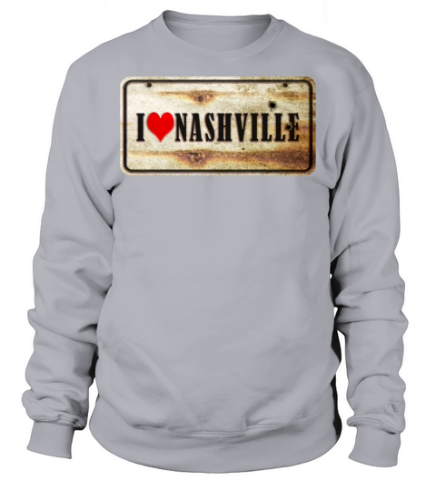 I Love Nashville Vintage Sign Sweatshirt Unisex