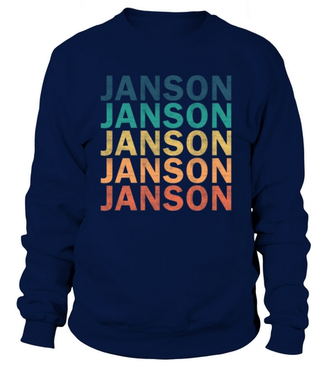 Janson Name T Shirt - Janson Vintage Retro Name Gi Sweatshirt Unisex