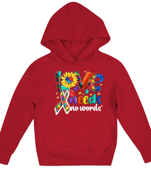 Autism Awareness Love Needs No Words Kids Hoodie