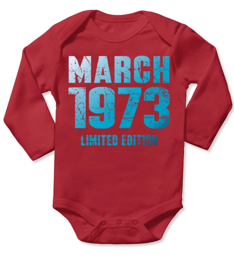 March 1973 Limited Edition Birthday Present Long Sleeve Baby One-Piece