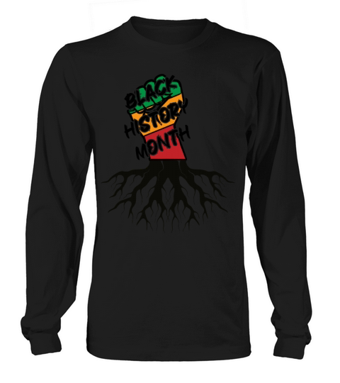 Black history month Long sleeved Unisex