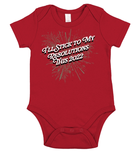 Ill Stick to My Resolutions This 2022 Happy New Ye Short Sleeve Baby One-Piece