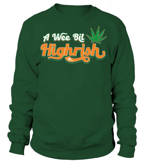 Vintage A Wee Bit Highrish Funny St Patrick s Day Sweatshirt Unisex