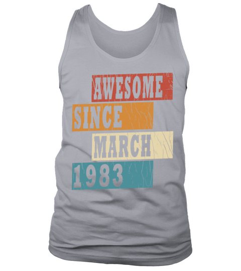 40th Birthday Legendary March 1983 Vintage 83 Tank Top Unisex