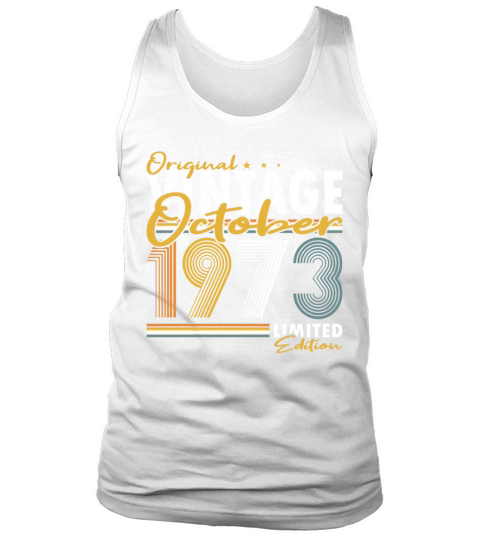 50th birthday october 1973 original 1973 Tank Top Unisex