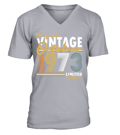 50th birthday october 1973 original 1973 V-Neck T-shirt