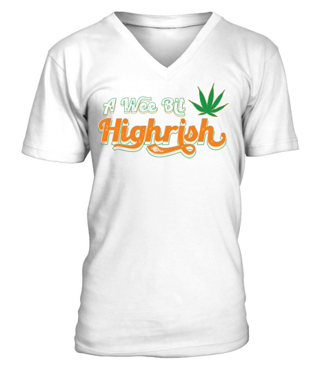 Vintage A Wee Bit Highrish Funny St Patrick s Day V-Neck T-shirt