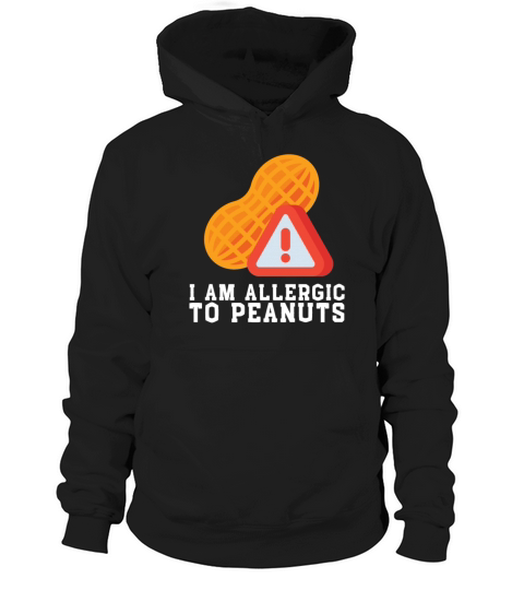 Peanut Allergy Awareness Peanut Allergic Hoodie Unisex
