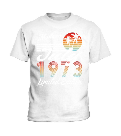50th birthday july 1973 made in 1973 Kids T-Shirt