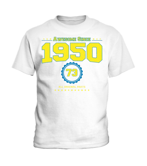 Awesome 1950 Shirt for Men Women 73 Year Old 73rd Kids T-Shirt