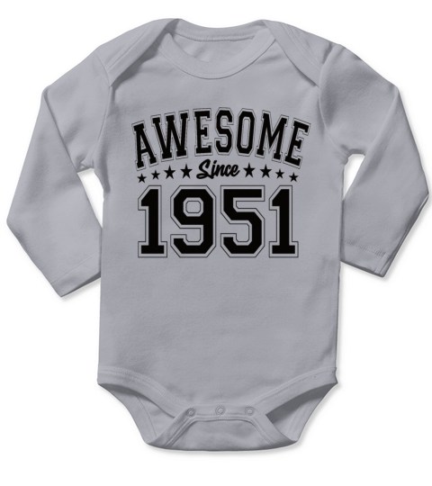 Awesome Since 1951 Birthday 1951 Vintage 1951 Long Sleeve Baby One-Piece