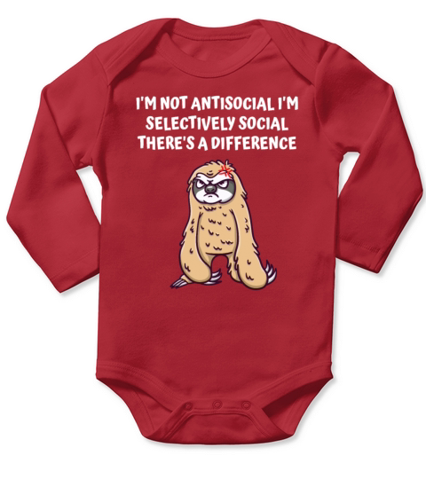 Im Not Antisocial Im Selectively Social Funny Sarc Long Sleeve Baby One-Piece