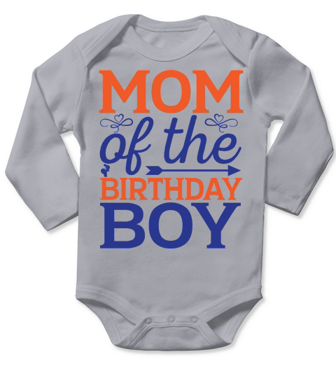 Mom Of The Birthday Boy Long Sleeve Baby One-Piece