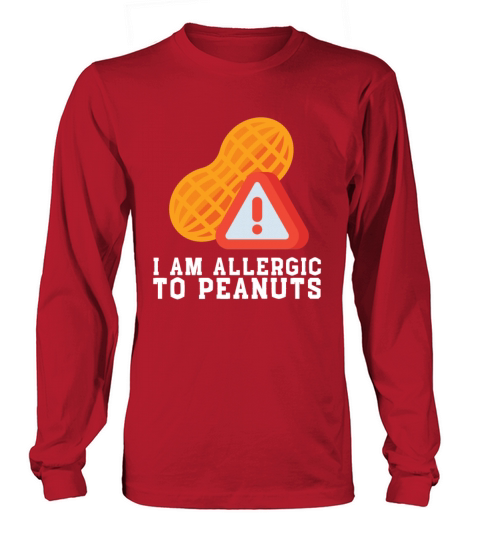 Peanut Allergy Awareness Peanut Allergic Long sleeved Unisex
