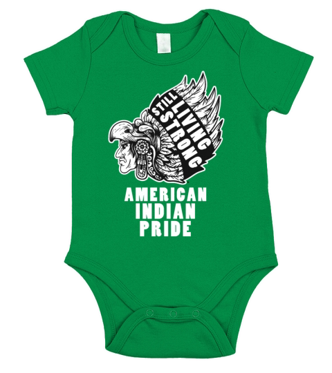 Still Living Still Strong American Indian Pride Short Sleeve Baby One-Piece